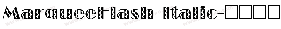 MarqueeFlash Italic字体转换